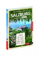 Cover-Bild Reiseführer Salzburg. Stadtführer inklusive Ebook. Ausflugsziele, Sehenswürdigkeiten, Restaurant & Hotels uvm.