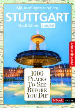 Cover-Bild Reiseführer Stuttgart. Stadtführer inklusive Ebook. Ausflugsziele, Sehenswürdigkeiten, Restaurant & Hotels uvm.