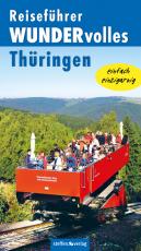 Cover-Bild Reiseführer WUNDERvolles Thüringen