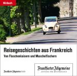 Cover-Bild Reisegeschichten aus Frankreich