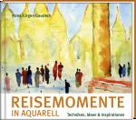 Cover-Bild Reisemomente in Aquarell