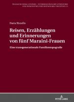 Cover-Bild Reisen, Erzählungen und Erinnerungen von fünf Maraini-Frauen