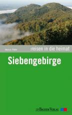 Cover-Bild Reisen in die Heimat: Siebengebirge