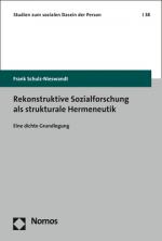 Cover-Bild Rekonstruktive Sozialforschung als strukturale Hermeneutik