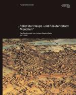 Cover-Bild Relief der Haupt- und Residenzstadt München