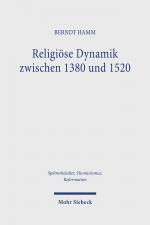 Cover-Bild Religiöse Dynamik zwischen 1380 und 1520