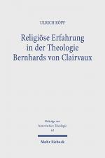 Cover-Bild Religiöse Erfahrung in der Theologie Bernhards von Clairvaux