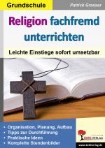 Cover-Bild Religion fachfremd unterrichten / Grundschule