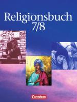Cover-Bild Religionsbuch - Sekundarstufe I - Bisherige Ausgabe / Band 7/8 - Schülerbuch