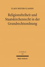 Cover-Bild Religionsfreiheit und Staatskirchenrecht in der Grundrechtsordnung