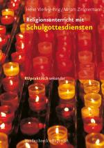 Cover-Bild Religionsunterricht mit Schulgottesdiensten