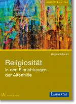 Cover-Bild Religiosität in den Einrichtungen der Altenhilfe