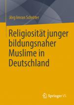 Cover-Bild Religiosität junger bildungsnaher Muslime in Deutschland