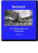 Cover-Bild REMSECK │ Die Ortsgeschichte von Neckarrems