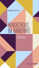 Cover-Bild Rendezvous mit Immerwo