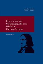 Cover-Bild Repertorium der Vorlesungsquellen zu Friedrich Carl von Savigny