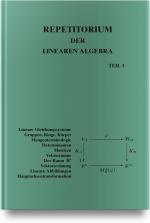 Cover-Bild Repetitorium der Linearen Algebra, Teil 1