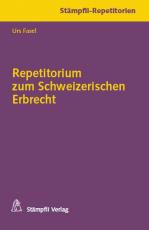 Cover-Bild Repetitorium zum Schweizerischen Erbrecht