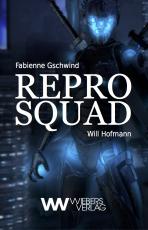 Cover-Bild Repro Squad