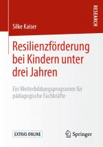 Cover-Bild Resilienzförderung bei Kindern unter drei Jahren