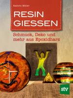 Cover-Bild Resin gießen