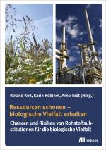 Cover-Bild Ressourcen schonen – biologische Vielfalt erhalten