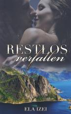 Cover-Bild Restlos verfallen