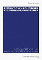 Cover-Bild Restriktionen politischer Steuerung des Rundfunks