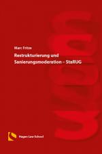 Cover-Bild Restrukturierung und Sanierungsmoderation – StaRUG