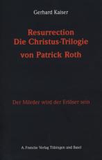 Cover-Bild Resurrection. Die Christustrilogie von Patrick Roth