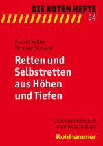 Cover-Bild Retten und Selbstretten aus Höhen und Tiefen