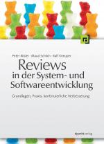 Cover-Bild Reviews in der System- und Softwareentwicklung