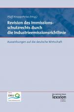 Cover-Bild Revision des Immissionsschutzrechts durch die Industrieemissionsrichtlinie