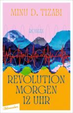 Cover-Bild Revolution morgen 12 Uhr