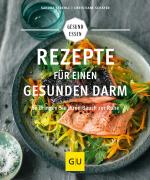 Cover-Bild Rezepte für einen gesunden Darm