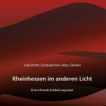 Cover-Bild Rheinhessen im anderen Licht