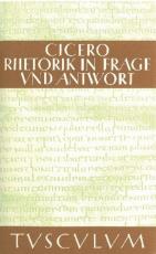 Cover-Bild Rhetorik in Frage und Antwort / Partitiones oratoriae