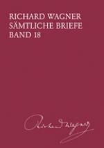 Cover-Bild Richard Wagner Sämtliche Briefe / Sämtliche Briefe Band 18