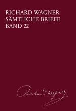 Cover-Bild Richard Wagner Sämtliche Briefe / Sämtliche Briefe Band 22