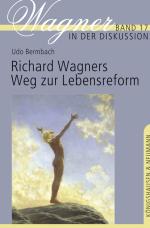 Cover-Bild Richard Wagners Weg zur Lebensreform