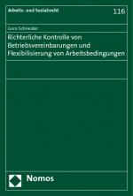 Cover-Bild Richterliche Kontrolle von Betriebsvereinbarungen und Flexibilisierung von Arbeitsbedingungen