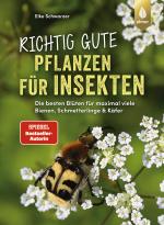 Cover-Bild Richtig gute Pflanzen für Insekten