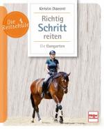 Cover-Bild Richtig Schritt reiten