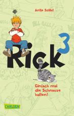 Cover-Bild Rick 3: Einfach mal die Schnauze halten!