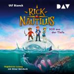 Cover-Bild Rick Nautilus – Teil 1: SOS aus der Tiefe