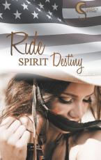 Cover-Bild Ride, Spirit, Destiny