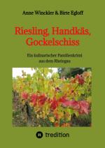 Cover-Bild Riesling, Handkäs, Gockelschiss