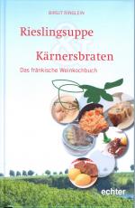 Cover-Bild Rieslingsuppe und Kärnersbraten