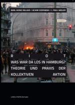Cover-Bild RIOT - Was war da los in Hamburg?