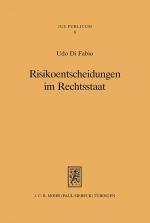 Cover-Bild Risikoentscheidungen im Rechtsstaat